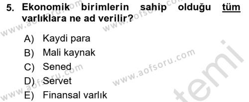 Sermaye Piyasaları ve Finansal Kurumlar Dersi 2021 - 2022 Yılı (Vize) Ara Sınavı 5. Soru