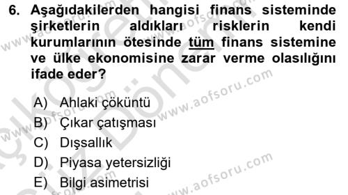 Sermaye Piyasaları ve Finansal Kurumlar Dersi 2021 - 2022 Yılı (Vize) Ara Sınavı 6. Soru