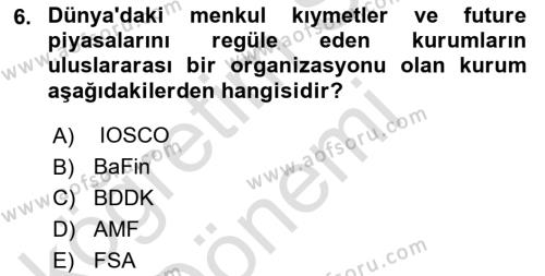 Sermaye Piyasaları ve Finansal Kurumlar Dersi 2022 - 2023 Yılı (Vize) Ara Sınavı 6. Soru