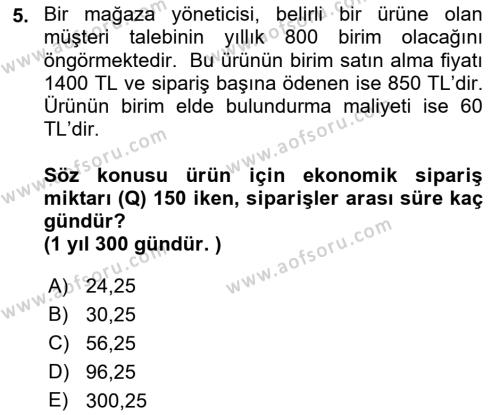 Sayısal Karar Verme Teknikleri Dersi 2021 - 2022 Yılı (Final) Dönem Sonu Sınavı 5. Soru