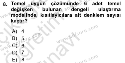 Sayısal Karar Verme Teknikleri Dersi 2022 - 2023 Yılı Yaz Okulu Sınavı 8. Soru