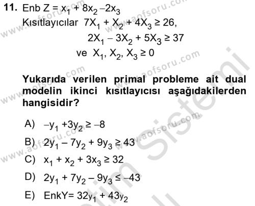 Sayısal Karar Verme Teknikleri Dersi 2023 - 2024 Yılı (Vize) Ara Sınavı 11. Soru