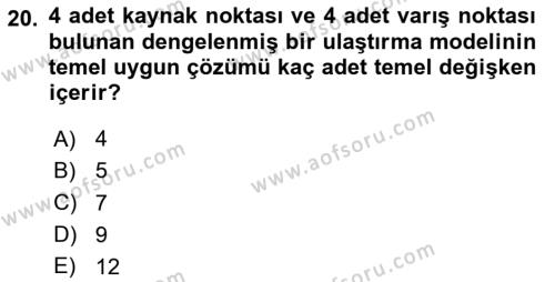 Sayısal Karar Verme Teknikleri Dersi 2023 - 2024 Yılı (Vize) Ara Sınavı 20. Soru