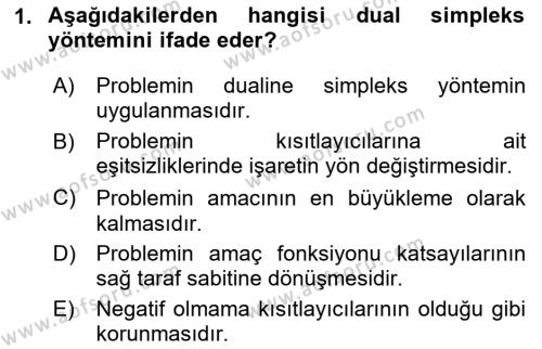 Sayısal Karar Verme Teknikleri Dersi 2023 - 2024 Yılı (Final) Dönem Sonu Sınavı 1. Soru