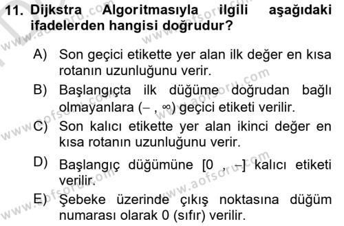 Sayısal Karar Verme Teknikleri Dersi 2023 - 2024 Yılı (Final) Dönem Sonu Sınavı 11. Soru