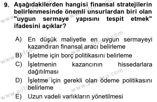 Stratejik Yönetim 2 Dersi 2018 - 2019 Yılı 3 Ders Sınavı 9. Soru