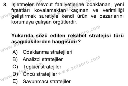 Stratejik Yönetim 2 Dersi 2020 - 2021 Yılı Yaz Okulu Sınavı 3. Soru