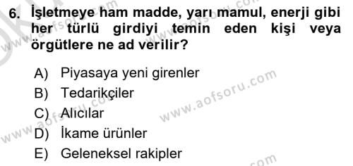 Stratejik Yönetim 2 Dersi 2020 - 2021 Yılı Yaz Okulu Sınavı 6. Soru