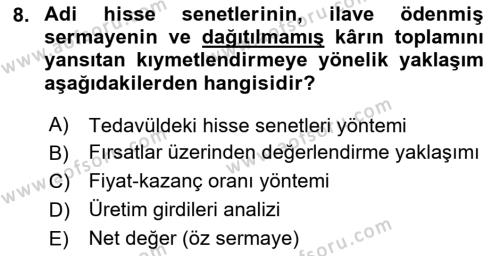 Stratejik Yönetim 2 Dersi 2020 - 2021 Yılı Yaz Okulu Sınavı 8. Soru