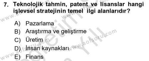 Stratejik Yönetim 2 Dersi 2022 - 2023 Yılı Yaz Okulu Sınavı 7. Soru