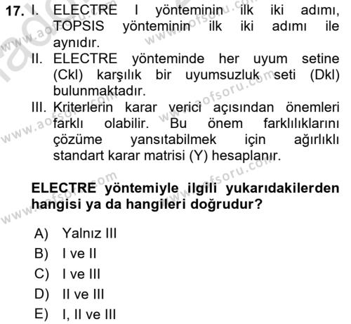 İşletmelerde Karar Verme Teknikleri Dersi 2020 - 2021 Yılı Yaz Okulu Sınavı 17. Soru