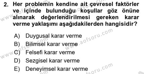 İşletmelerde Karar Verme Teknikleri Dersi 2020 - 2021 Yılı Yaz Okulu Sınavı 2. Soru