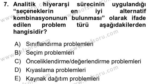 İşletmelerde Karar Verme Teknikleri Dersi 2020 - 2021 Yılı Yaz Okulu Sınavı 7. Soru