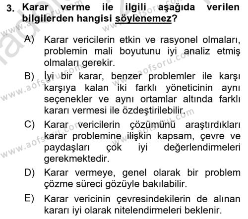 İşletmelerde Karar Verme Teknikleri Dersi 2021 - 2022 Yılı Yaz Okulu Sınavı 3. Soru