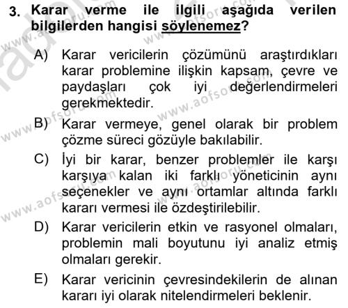 İşletmelerde Karar Verme Teknikleri Dersi 2022 - 2023 Yılı Yaz Okulu Sınavı 3. Soru