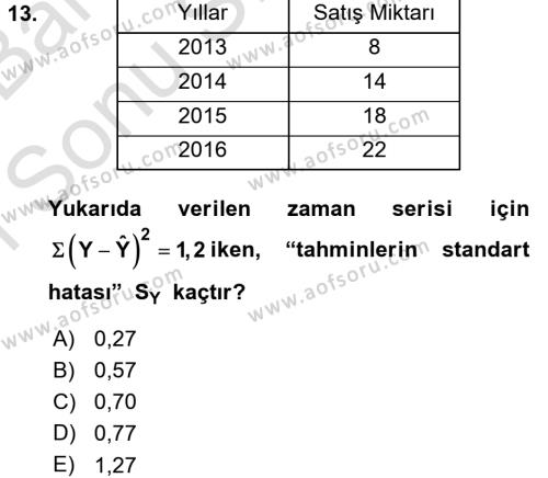 İstatistik 2 Dersi 2016 - 2017 Yılı (Final) Dönem Sonu Sınavı 13. Soru