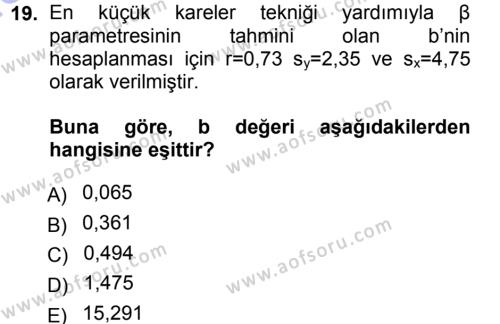 İstatistik Dersi 2012 - 2013 Yılı (Final) Dönem Sonu Sınavı 19. Soru