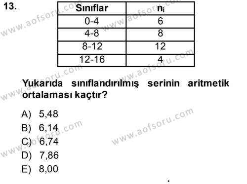 İstatistik Dersi 2013 - 2014 Yılı (Vize) Ara Sınavı 13. Soru