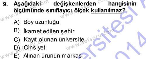 İstatistik Dersi 2013 - 2014 Yılı (Vize) Ara Sınavı 9. Soru
