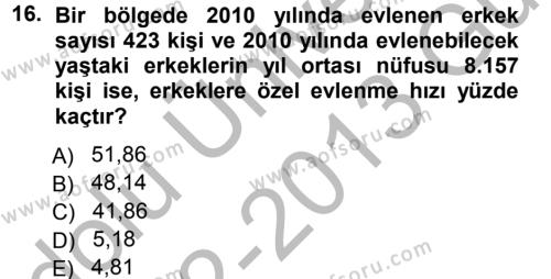 Tıbbi İstatistik Dersi 2012 - 2013 Yılı (Vize) Ara Sınavı 16. Soru