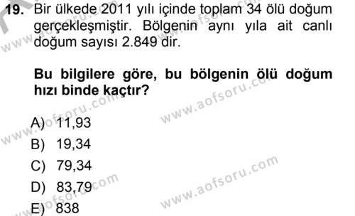 Tıbbi İstatistik Dersi 2012 - 2013 Yılı (Vize) Ara Sınavı 19. Soru