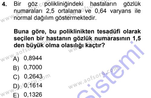Tıbbi İstatistik Dersi 2012 - 2013 Yılı (Final) Dönem Sonu Sınavı 4. Soru