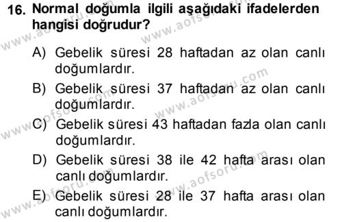 Tıbbi İstatistik Dersi 2013 - 2014 Yılı (Vize) Ara Sınavı 16. Soru