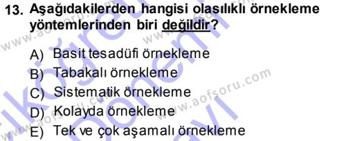 Tıbbi İstatistik Dersi 2013 - 2014 Yılı (Final) Dönem Sonu Sınavı 13. Soru