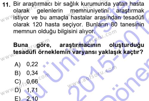 Tıbbi İstatistik Dersi 2015 - 2016 Yılı (Final) Dönem Sonu Sınavı 11. Soru