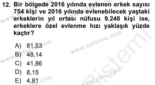 Tıbbi İstatistik Dersi 2018 - 2019 Yılı (Vize) Ara Sınavı 12. Soru
