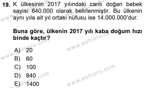 Tıbbi İstatistik Dersi 2018 - 2019 Yılı (Vize) Ara Sınavı 19. Soru