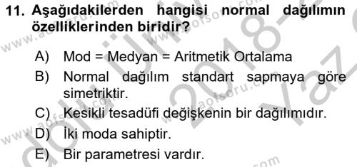 Tıbbi İstatistik Dersi 2018 - 2019 Yılı Yaz Okulu Sınavı 11. Soru