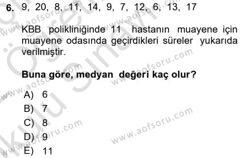 Tıbbi İstatistik Dersi 2021 - 2022 Yılı Yaz Okulu Sınavı 6. Soru