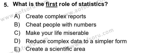Statistics 1 Dersi 2018 - 2019 Yılı (Vize) Ara Sınavı 5. Soru