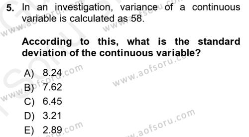 Statistics 1 Dersi 2018 - 2019 Yılı (Final) Dönem Sonu Sınavı 5. Soru
