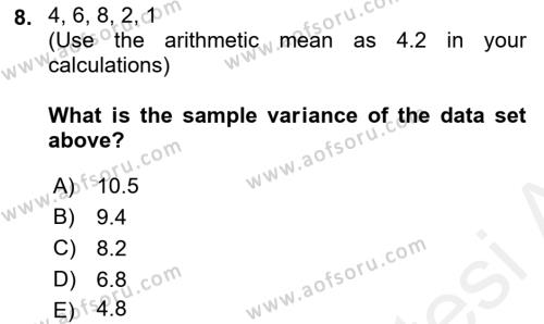 Statistics 1 Dersi 2018 - 2019 Yılı (Final) Dönem Sonu Sınavı 8. Soru