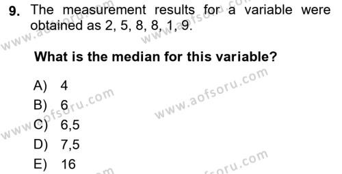 Statistics 1 Dersi 2018 - 2019 Yılı Yaz Okulu Sınavı 9. Soru