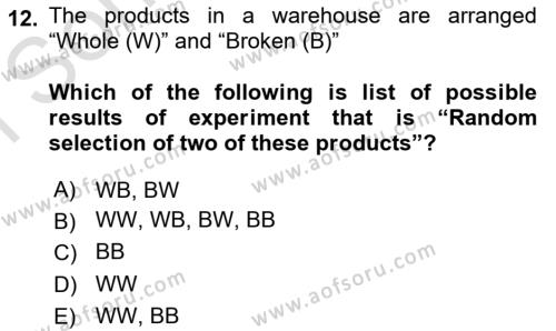 Statistics 1 Dersi 2019 - 2020 Yılı (Final) Dönem Sonu Sınavı 12. Soru