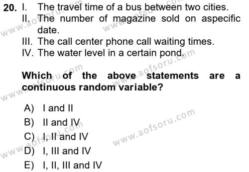 Statistics 1 Dersi 2019 - 2020 Yılı (Final) Dönem Sonu Sınavı 20. Soru