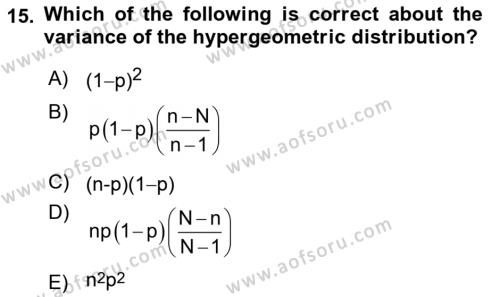 Statistics 1 Dersi 2022 - 2023 Yılı (Final) Dönem Sonu Sınavı 15. Soru