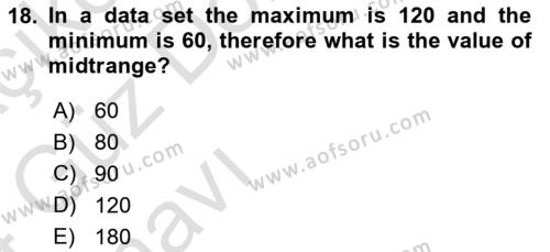 Statistics 1 Dersi 2023 - 2024 Yılı (Vize) Ara Sınavı 18. Soru