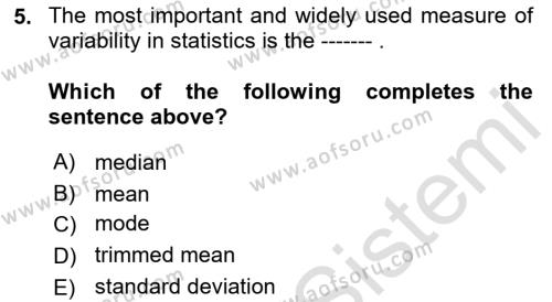 Statistics 1 Dersi 2023 - 2024 Yılı (Final) Dönem Sonu Sınavı 5. Soru