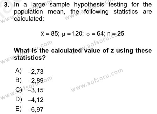 Statistics 2 Dersi 2018 - 2019 Yılı (Final) Dönem Sonu Sınavı 3. Soru