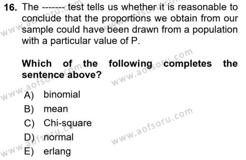 Statistics 2 Dersi 2021 - 2022 Yılı Yaz Okulu Sınavı 16. Soru