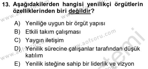 Yenilik Yönetimi Dersi 2020 - 2021 Yılı Yaz Okulu Sınavı 13. Soru