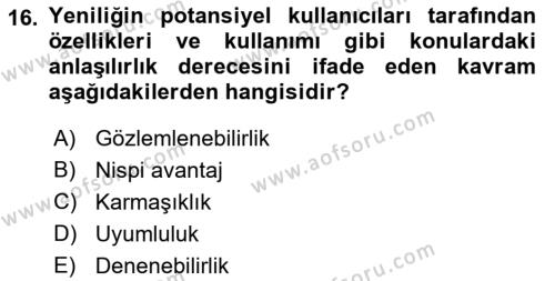 Yenilik Yönetimi Dersi 2021 - 2022 Yılı Yaz Okulu Sınavı 16. Soru