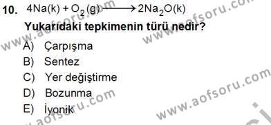 Genel Kimya 1 Dersi 2012 - 2013 Yılı (Vize) Ara Sınavı 10. Soru