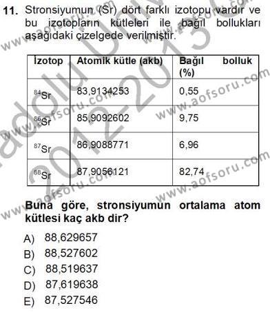 Genel Kimya 1 Dersi 2012 - 2013 Yılı (Vize) Ara Sınavı 11. Soru