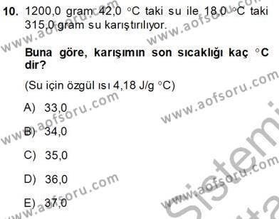 Genel Kimya 1 Dersi 2013 - 2014 Yılı (Final) Dönem Sonu Sınavı 10. Soru