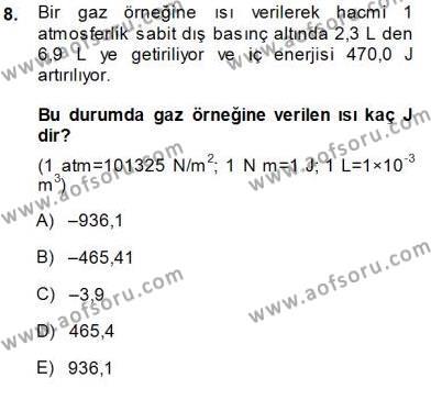 Genel Kimya 1 Dersi 2013 - 2014 Yılı (Final) Dönem Sonu Sınavı 8. Soru
